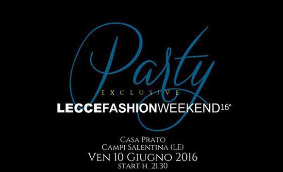 Invito party Lecce Fashion Weekend 16