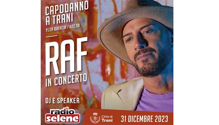 Loc. Raf in concerto a Trani per Capodanno