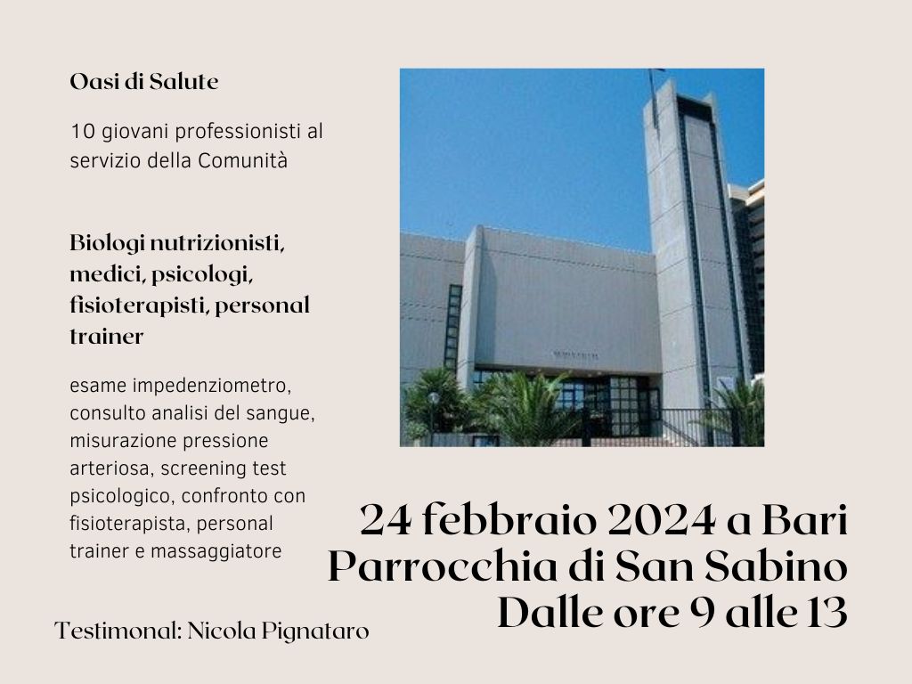 24 febbraio 2024 Parrocchia di San Sabino Dalle ore 9 alle 13