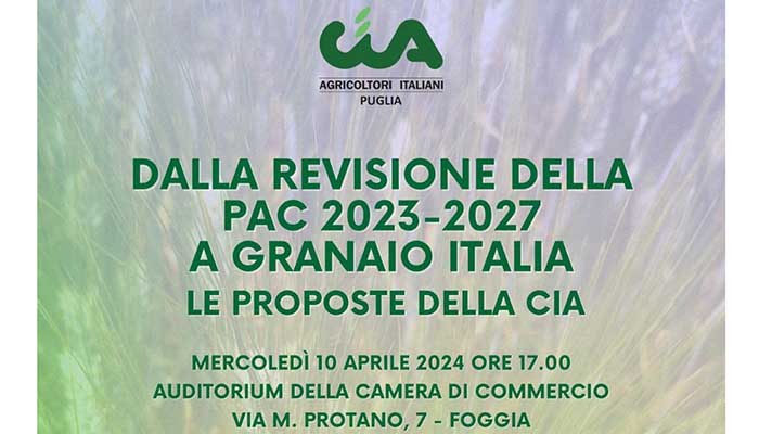 Foggia convegno 10 aprile CIA Agricoltori Italiani